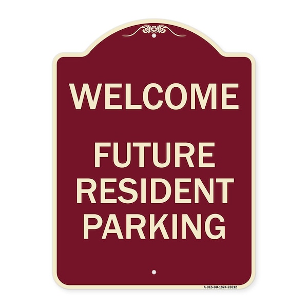 Reserved Parking Welcome Future Resident Parking Heavy-Gauge Aluminum Sign, 24" x 18", BU-1824-23012